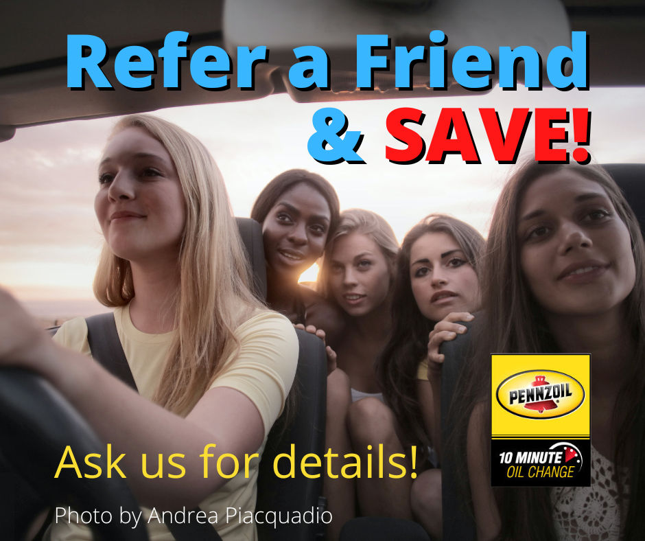 refer a friend & SAVE!